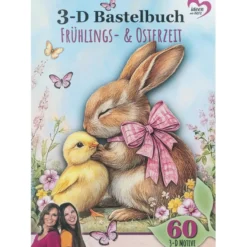 3-D Bastelbuch, Frühling- & Osterzeit, DIN A4, 250g/m², 20 Stanzbogen mit 60 3-D Motiven