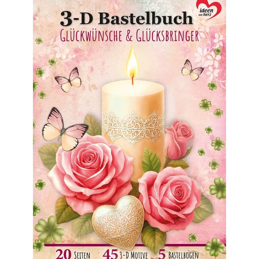 3-D Bastelbuch, Glückwünsche & Glücksbringer, 20 Stanzbogen, DIN A4