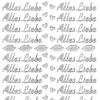 Sticker, Schrift, Alles Liebe, Perlmuttfolie, silber