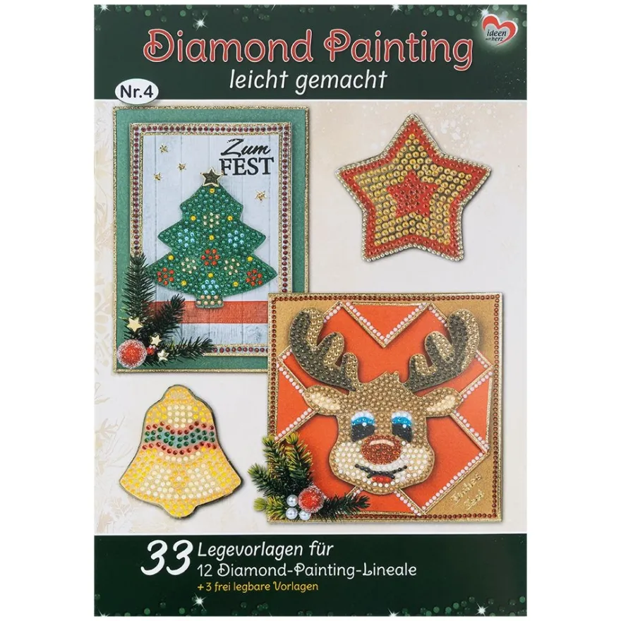 Vorlagenheft: Diamond Painting leicht gemacht Nr. 4, 33 Legevorlagen für Diamond-Painting-Lineale